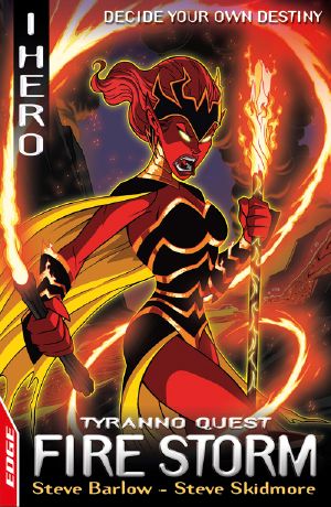 [Edge: I Hero: Tyranno Quests 02] • Fire Storm